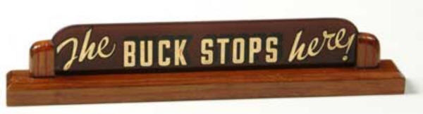 Truman's Desk Top Sign Truman's Desk Top Sign